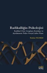Radikalliğin Psikolojisi - Eski Yeni Yayınları