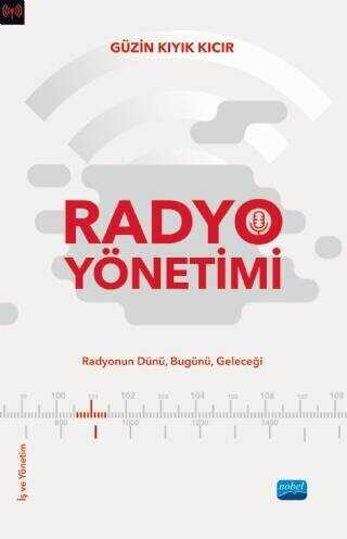 Radyo Yönetimi - Nobel Akademik Yayıncılık