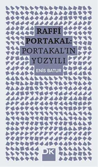 Raffi Portakal - Portakal`ın Yüzyılı - Doğan Kitap
