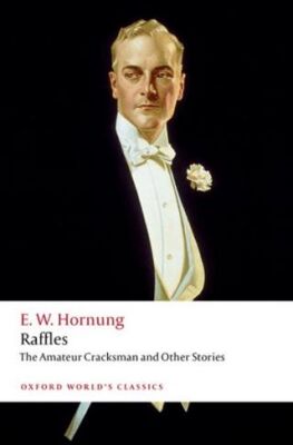 Raffles: The Amateur Cracksman - 1