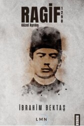 Ragif 1290 Güzel Ayrılış - Liman Yayınevi