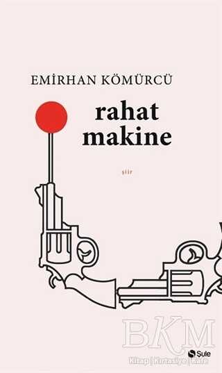 Rahat Makine - Şule Yayınları
