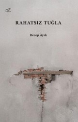 Rahatsız Tuğla - Uzam Yayınları