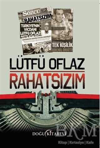 Rahatsızım - Doğu Kitabevi