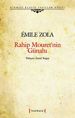 Rahip Mouret`nin Günahı - Kırmızı Yayınları