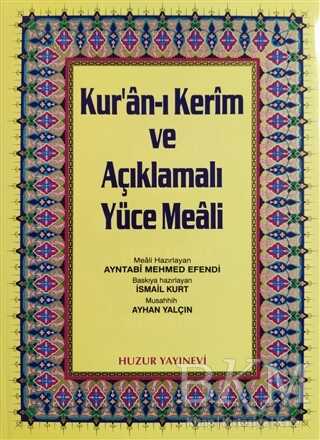 Rahle Boy Kur’an-ı Kerim ve Açıklamalı Yüce Meali - Huzur Yayınevi