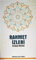 Rahmet İzleri - Arapça Metinli - 20 Konuda 40 Hadis - Özdemir Kitabevi