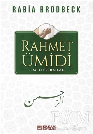 Rahmet Ümidi - Erkam Yayınları