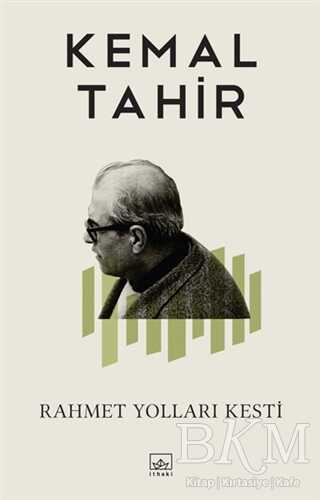 RAHMET YOLLARI KESTİ - İthaki Yayınları