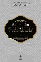 Rahmetün Mine`r-Rahman Kur`an-ı Kerim Tefsiri 4 - İnsan Yayınları