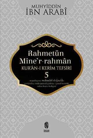 Rahmetün Mine`r-Rahman - Kur`an-ı Kerim Tefsiri 5