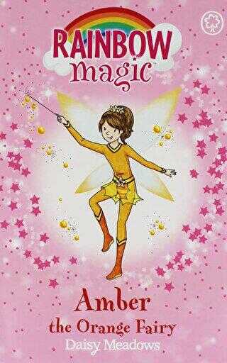 Rainbow Magic: Amber the Orange Fairy: The Rainbow Fairies Book 2