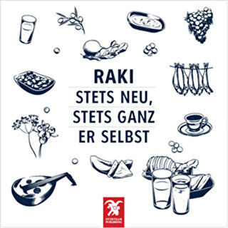 Rakı - Stets Neu, Stets Ganz Er Selbst - 1