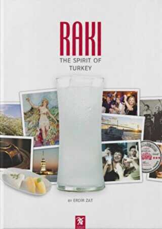 Rakı: The Spirit of Turkey - Overteam Yayınları