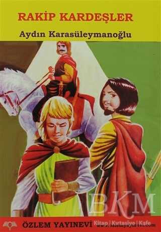 Rakip Kardeşler - Özlem Yayınevi