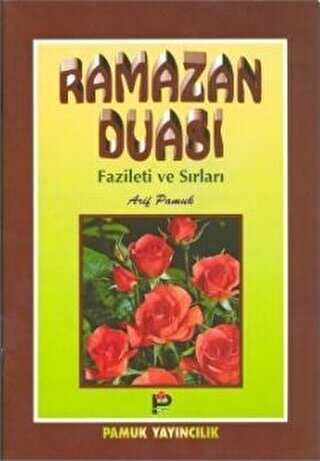 Ramazan Duası Fazileti ve Sırları Dua-003 - Pamuk Yayıncılık