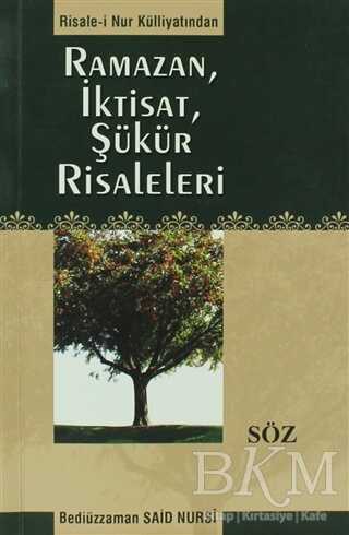 Ramazan, İktisat, Şükür Risaleleri - Söz Basım Yayın