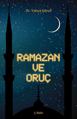 Ramazan ve Oruç Büyük Boy - Süleymaniye Vakfı Yayınları