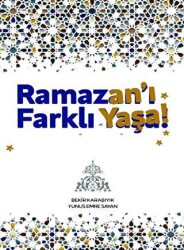 Ramazan’ı Farklı Yaşa - Hüner Yayınevi