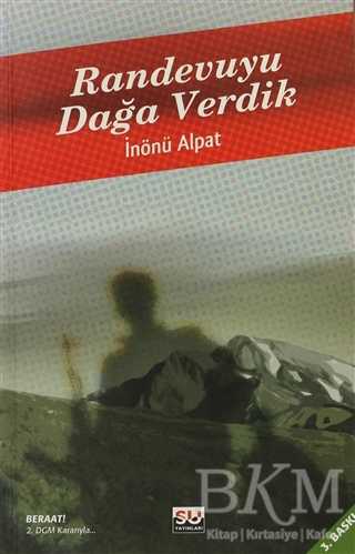 Randevuyu Dağa Verdik - Su Yayınevi