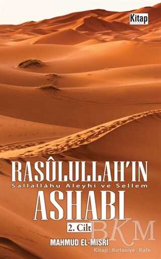 Rasulullah`ın Ashabı 2.Cilt - Kitap Dünyası Yayınları