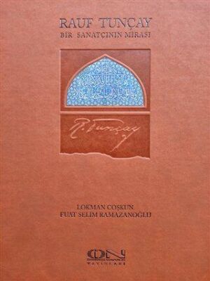Rauf Tunçay - Bir Sanatçının Mirası - 1