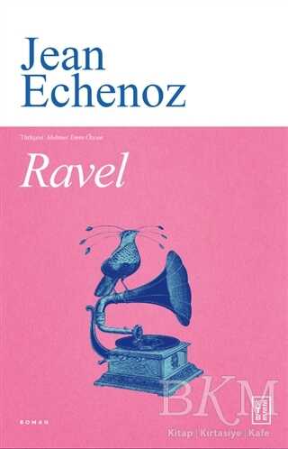 Ravel - Ketebe Yayınları