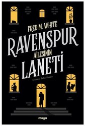 Ravenspur Ailesinin Laneti - Maya Kitap