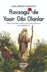 Ravzagül`de Yasir Gibi Olanlar - Tilki Kitap