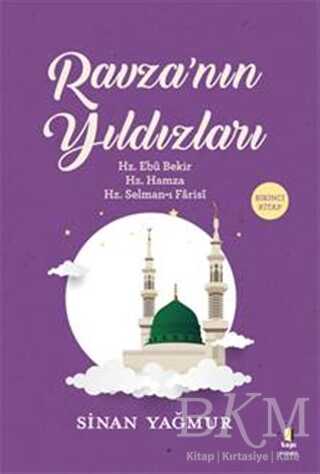 Ravza`nın Yıldızları - Kapı Yayınları
