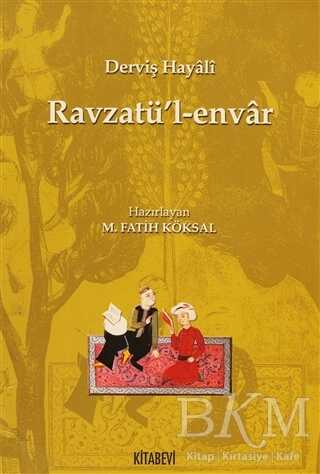 Ravzatü’l-envar - Kitabevi Yayınları
