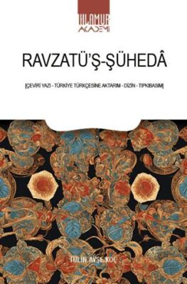 Ravzatü’ş-Şüheda - 1
