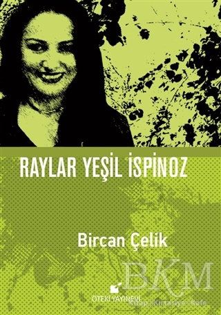 Raylar Yeşil İspinoz - Öteki Yayınevi