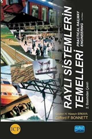 Raylı Sistemlerin Temelleri - Practical Railway Engineering