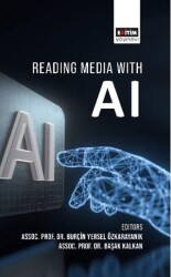 Reading Media With AI - Eğitim Yayınevi - Bilimsel Eserler