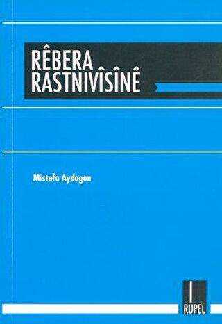 Rebera Rastnivisine - Rupel Basım Yayın
