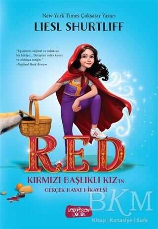 RED - Kırmızı Başlıklı Kız’ın Gerçek Hayat Hikayesi