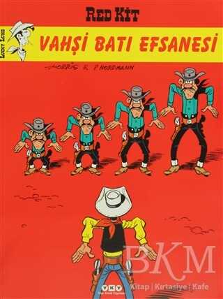 Red Kit Sayı: 69 Vahşi Batının Efsanesi - Yapı Kredi Yayınları