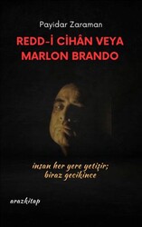 Redd -İ Cihan Veya Marlon Brando - Araz Kitap