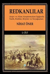 Redkanlılar - 2. Cilt - Günce Uluslararası Yayıncılık