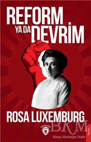 Reform Ya Da Devrim - Dorlion Yayınları