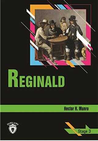 Reginald Stage 3 İngilizce Hikaye - Dorlion Yayınları