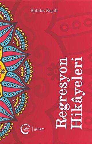 Regresyon Hikayeleri - Sıfır Yayınları