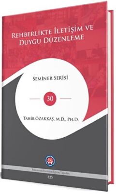 Rehberlikte İletişim ve Duygu Düzenleme - 1