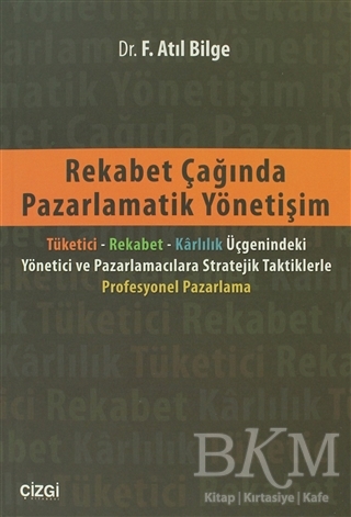 Rekabet Çağında Pazarlamatik Yönetişim - 1
