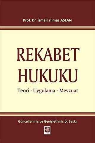 Rekabet Hukuku - Ekin Basım Yayın