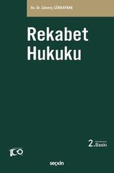 Rekabet Hukuku - Seçkin Yayıncılık