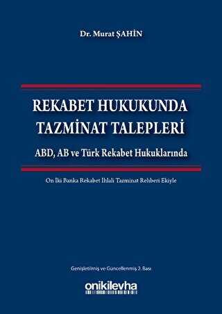 Rekabet Hukukunda Tazminat Talepleri - On İki Levha Yayınları