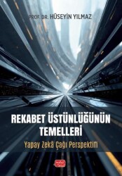 Rekabet Üstünlüğünün Temelleri - Nobel Bilimsel Eserler