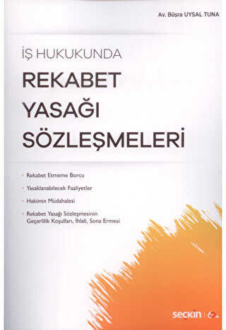 Rekabet Yasağı Sözleşmeleri - 1